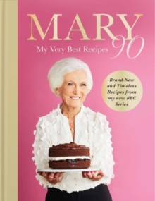 Mary 90 : My Very Best Recipes