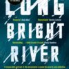 Long Bright River
