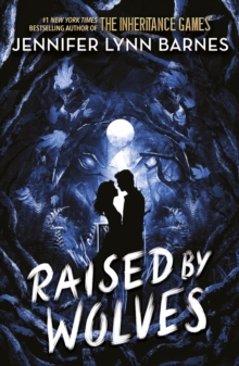 Raised by Wolves : from the bestselling author of The Inheritance Games - 9781786542380