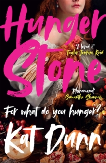 Hungerstone : The utterly compulsive, fierce and powerful reimagining of the original vampire novel CARMILLA - 9781786583949