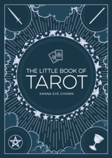 The Little Book of Tarot : An Introduction to Fortune-Telling and Divination - 9781786857989