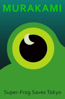 Super-Frog Saves Tokyo - 9781787304710