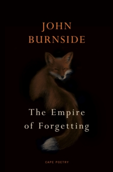 The Empire of Forgetting - 9781787334557