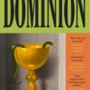 Dominion : A Novel