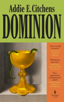 Dominion : A Novel