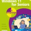Windows 11 for Seniors in easy steps : Updated 2025 - 9781787910225