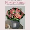 Jane Packer’s Flower Course