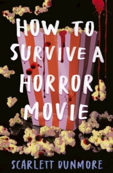 How to Survive a Horror Movie - 9781788957120