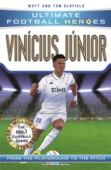 Ultimate Football Heroes: Vinicius Junior (Wing Wizards 4)