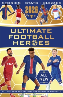 Ultimate Football Heroes 2026 - BRAND NEW CONTENT : the perfect gift for fans of the beautiful game