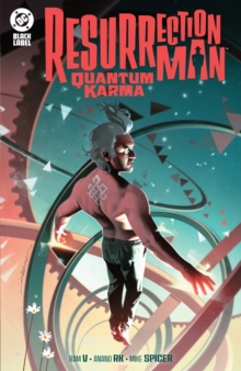 Resurrection Man: Quantum Karma