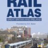 Rail Atlas: Great Britain & Ireland 16th Edition