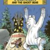 Yakari Vol. 23: Yakari and the Ghost Bear