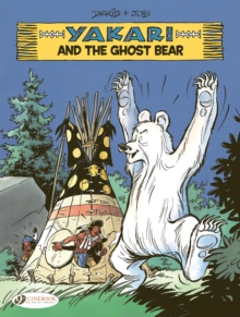 Yakari Vol. 23: Yakari and the Ghost Bear