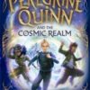 Peregrine Quinn and the Cosmic Realm : the first adventure in an electrifying new fantasy series! - 9781800786837