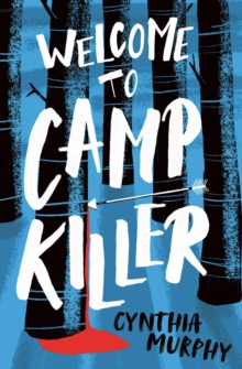 Welcome to Camp Killer - 9781800902282