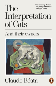 The Interpretation of Cats : And Their Owners