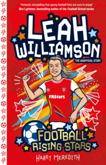 Football Rising Stars: Leah Williamson - 9781802630947