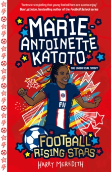 Football Rising Stars: Marie-Antoinette Katoto - 9781802630961