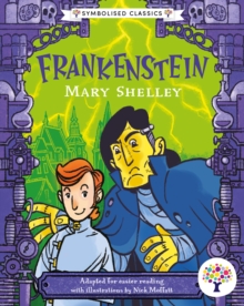 Frankenstein: Accessible Symbolised Edition : 1 - 9781802633429