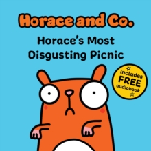 Horace & Co: Horace's Most Disgusting Picnic : 1 - 9781802634433