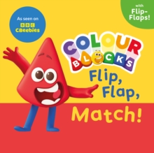 Colourblocks Flip, Flap, Match! - 9781802634952
