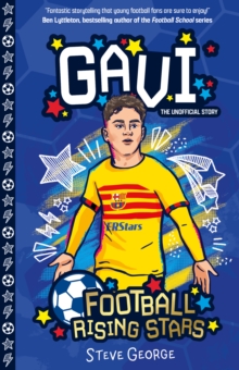 Football Rising Stars: Gavi : 3 - 9781802635232