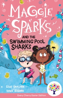 Maggie Sparks and the Swimming Pool Sharks: Accessible Easier Edition - 9781802636901