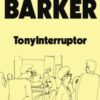 TonyInterruptor - 9781803512549