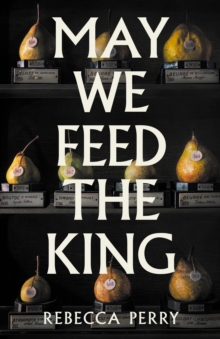 May We Feed the King