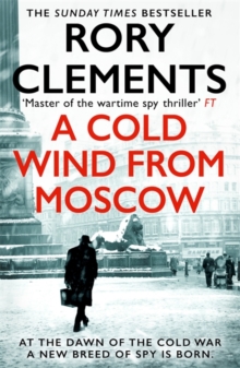 A Cold Wind From Moscow : The brand new 2025 thriller from the master of spy fiction
