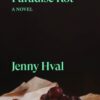 Paradise Rot : A Novel - 9781804294529