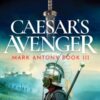 Caesar's Avenger - 9781804362112
