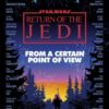 Star Wars: From a Certain Point of View : Return of the Jedi - 9781804944462