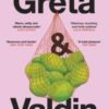 Greta and Valdin - 9781804946077