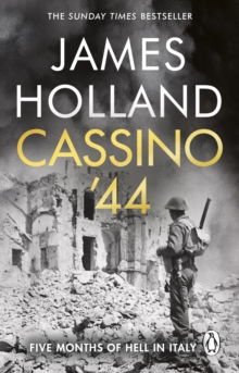 Cassino '44 : Five Months of Hell in Italy