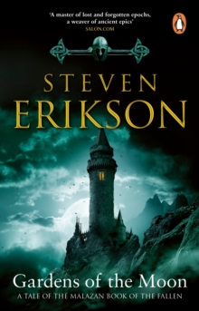 Gardens Of The Moon : (Malazan Book Of The Fallen 1) - 9781804995518