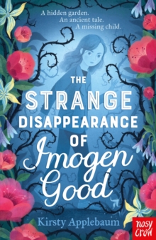 The Strange Disappearance of Imogen Good - 9781805131472