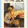 To the Sea by Train : THE SUNDAY TIMES BESTSELLER - 9781805221555