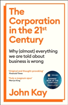 The Corporation in the Twenty-First Century : AN ECONOMIST BEST BOOK OF 2025