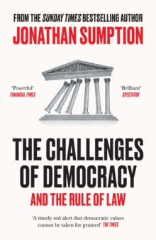 The Challenges of Democracy : And the Rule of Law