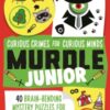 Murdle Junior: Curious Crimes for Curious Minds : From the SUNDAY TIMES BESTSELLING SERIES - 9781805223757