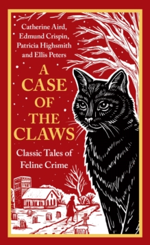 A Case of the Claws : Classic Tales of Feline Crime