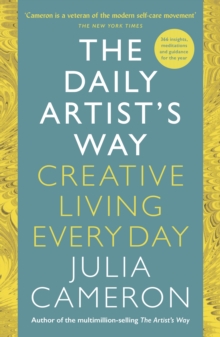 The Daily Artist's Way : Creative Living Every Day
