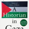 A Historian in Gaza