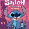 Disney: Agent Stitch: The Trouble with Toothoids