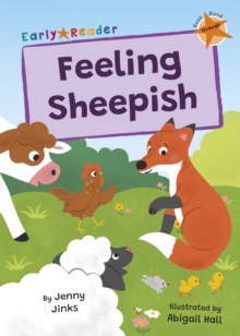 Feeling Sheepish : (Orange Early Reader) - 9781835110539