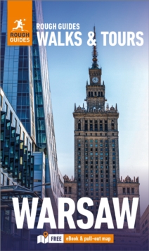 Rough Guides Walks and Tours Warsaw: Top 14 Itineraries for Your Trip: Travel Guide with eBook - 9781835290422