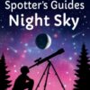 Spotter's Guides: Night Sky