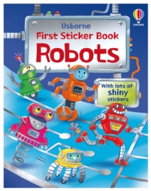 First Sticker Book Robots